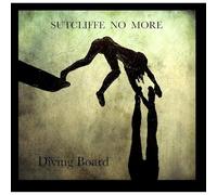 Sutcliffe No More - Diving Board