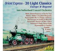 Sutherland, Iain - Orient Express-20 Light Classics