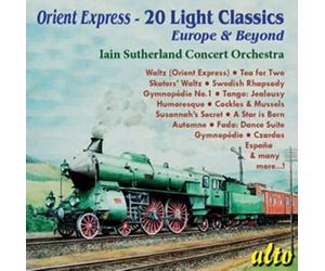 Sutherland, Iain - Orient Express-20 Light Classics