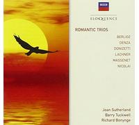 Sutherland/Tuckwell/Bonyng - Romantic Trios: Berlioz Denza Donizetti Lachner Ma