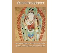 Sutra da Adiçãoda Transformação Divina para a Iluminação do Vairocana Maior