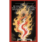Sūtra du grand Vairocana sur la transformation divine pour atteindre la Buddhahood et la bénédiction