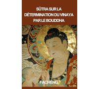 Sūtra sur la détermination du Vinaya par le Bouddha