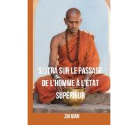 Sūtra sur le passage de l'homme à l'État supérieur