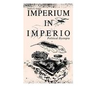 Sutton E Griggs Imperium in Imperio (Political Dystopia) (Tascabile)