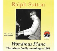 Sutton, Ralph - Wondrous Piano Private Family