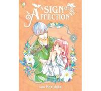 suu Morishita A Sign of Affection 2 (Tascabile) Sign of Affection