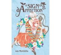 suu Morishita A Sign of Affection 7 (Tascabile) Sign of Affection