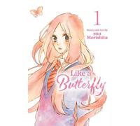 Suu Morishita Like a Butterfly, Vol. 1 (Tascabile) Like a Butterfly