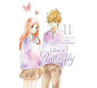 Suu Morishita Like a Butterfly, Vol. 11 (Tascabile) Like a Butterfly