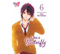 Suu Morishita Like a Butterfly, Vol. 6 (Tascabile) Like a Butterfly