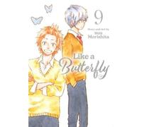 Suu Morishita Like a Butterfly, Vol. 9 (Tascabile) Like a Butterfly