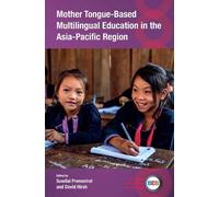 Mother Tongue-based Multilingual Education in the Asia-pacific Region: 149