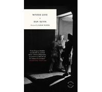 Suyin Han Winter Love (Tascabile) McNally Editions
