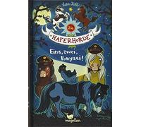 Suza Kolb Nina Dulleck Die Haferhorde - Eins, zwei, Ponyzei (Copertina rigida)