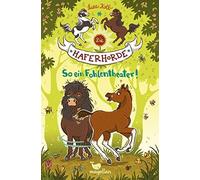 Suza Kolb Nina Dulleck Die Haferhorde - So ein Fohlentheater (Copertina rigida)