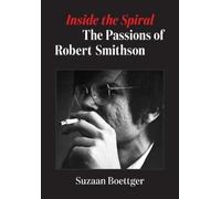 Suzaan Boettger Inside the Spiral (Copertina rigida)