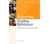 Suzan Collins Supporting Positive Behaviour (Tascabile)