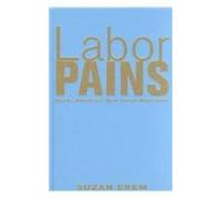 Suzan Erem Labor Pains (Copertina rigida)
