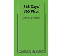 Suzan-Lori Parks 365 Days/365 Plays (Tascabile)