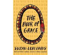 Suzan-Lori Parks The Book of Grace (Tascabile)
