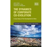 Suzana B. Rodrigues Kenneth K.-T. T The Dynamics of Corporate (Copertina rigida)