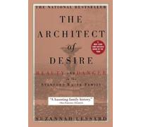 Suzannah Lessard The Architect of Desire (Tascabile)