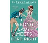 The Wrong Lady Meets Lord Right