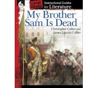 Suzanne Barchers My Brother Sam Is Dead (Tascabile) Great Works