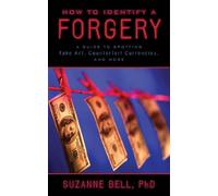 Suzanne Bell How to Identify a Forgery (Tascabile)