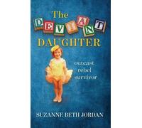 Suzanne Beth Jordan The Deviant Daughter (Copertina rigida)