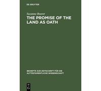 Suzanne Boorer The Promise of the Land as Oath (Copertina rigida)