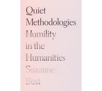 Suzanne Bost Quiet Methodologies (Copertina rigida)