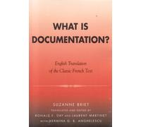Suzanne Briet What is Documentation? (Tascabile)
