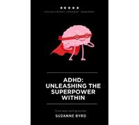 Suzanne Byrd ADHD (Tascabile)
