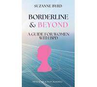 Suzanne Byrd Borderline & Beyond (Copertina rigida)
