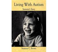 Suzanne C. Brown Living With Autism (Tascabile)