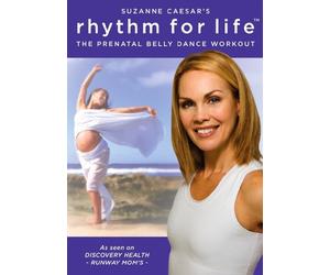 Suzanne Caesar's Rhythm For Life - The Prenatal Belly Dance Workout