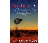 Suzanne Cass Red Dust, Diamond Sky (Tascabile)