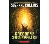 Suzanne Collins Gregor and the Curse of the Warmbloods (Copertina rigida)