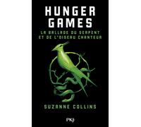 Suzanne Collins Hunger Games : La Ballade du Serpent et de l'Oiseau (Tascabile)