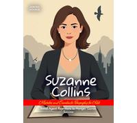 Suzanne Collins Mistakes and Comebacks Biography for Kids: Initial Agent Rejections to Hunger Games Success