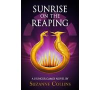 Suzanne Collins Sunrise on the Reaping (Copertina rigida) Hunger Games