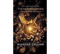 Suzanne Collins The Ballad of Songbirds and Snakes (Copertina rigida)
