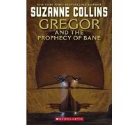 Suzanne Collins Underland Chronicles: #2 Gregor and the Prophecy of (Tascabile)