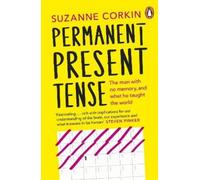 Suzanne Corkin Permanent Present Tense (Tascabile)