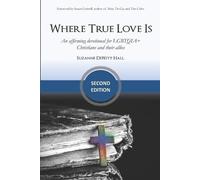 Suzanne DeWitt Hall Where True Love Is (Tascabile)