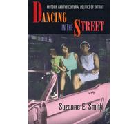 Suzanne E. Smith Dancing in the Street (Tascabile)
