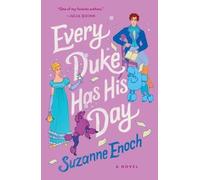 Suzanne Enoch Every Duke Has His Day (Tascabile)