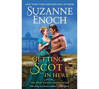 Suzanne Enoch It's Getting Scot in Here (Tascabile) Wild Wicked Highlanders